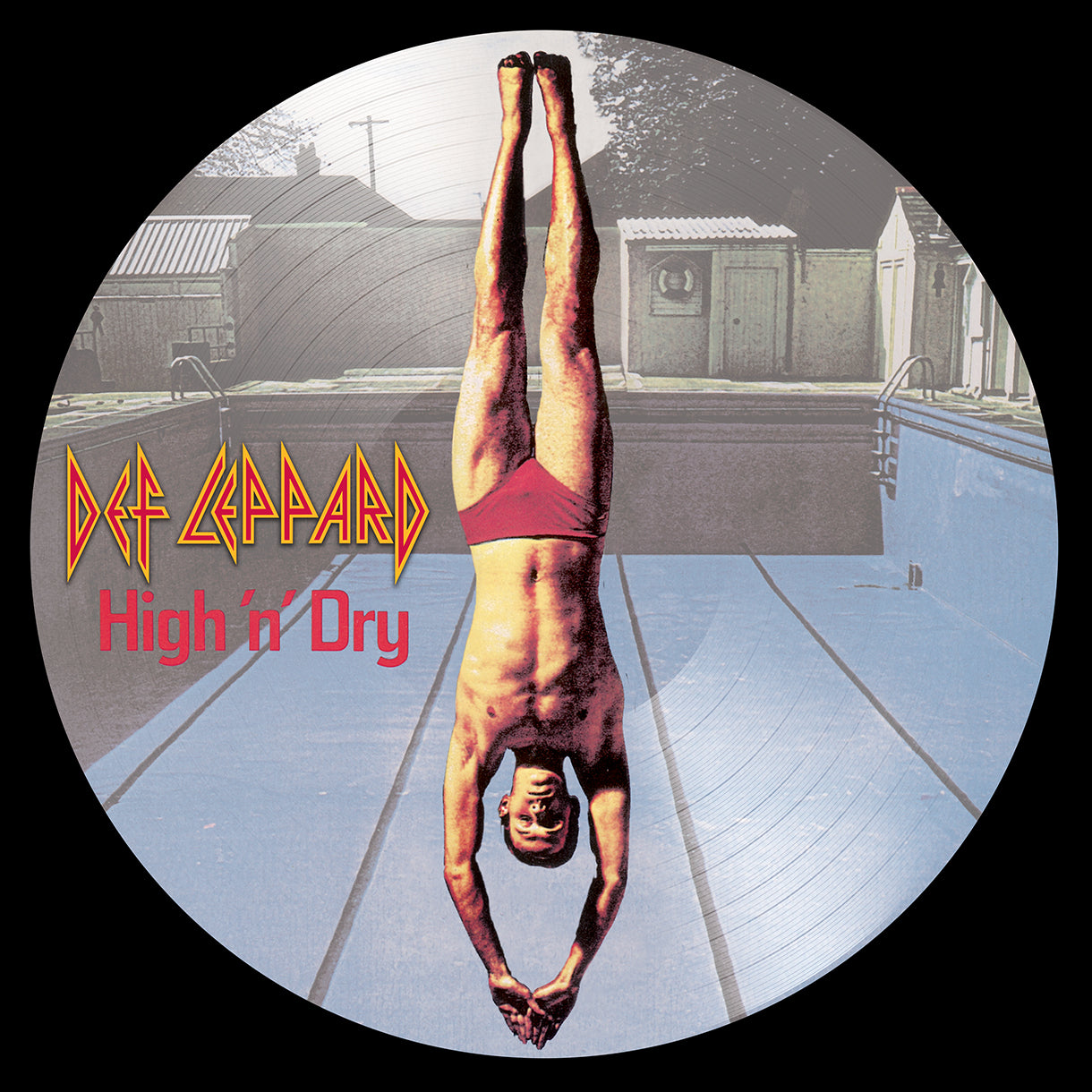 High 'N' Dry - Vinilo (Picture Disc Edición Remasterizada 2018)