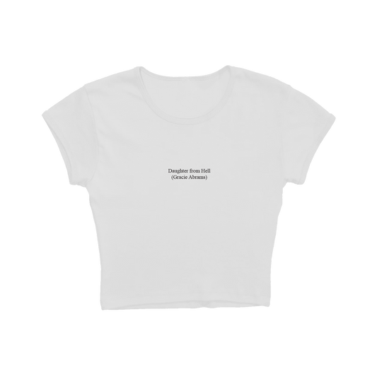 Gracie Abrams - Daughter from hell text white Baby Tee
