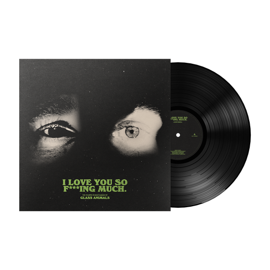 I Love You So F***ing Much - Vinilo Negro
